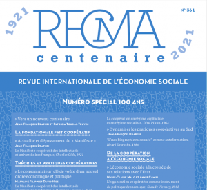 N° spécial 100 ans de la RECMA, Revue internationale de l’économie sociale