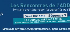Save the date : Prochaine rencontre de l’Addes le 7 juin matin à Paris